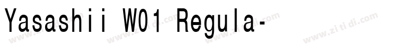 Yasashii W01 Regula字体转换